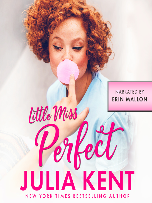 Title details for Little Miss Perfect by Julia Kent - Available